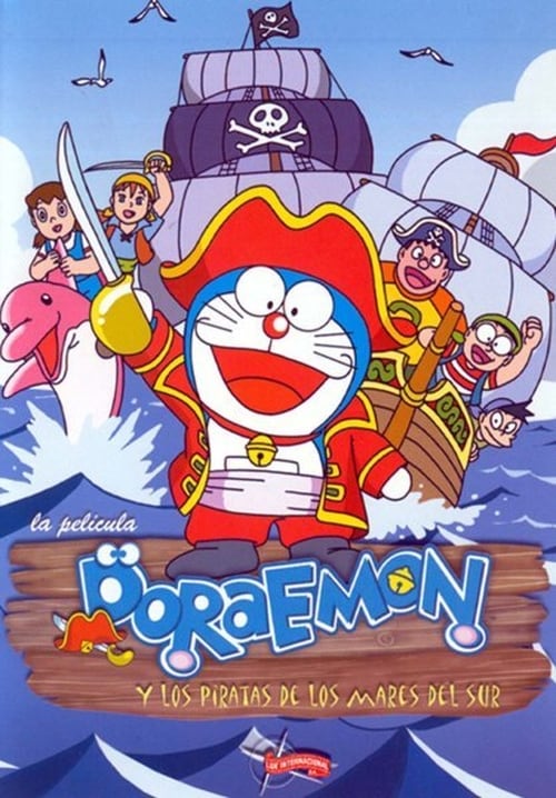 "Doraemon y los piratas de los mares del sur"